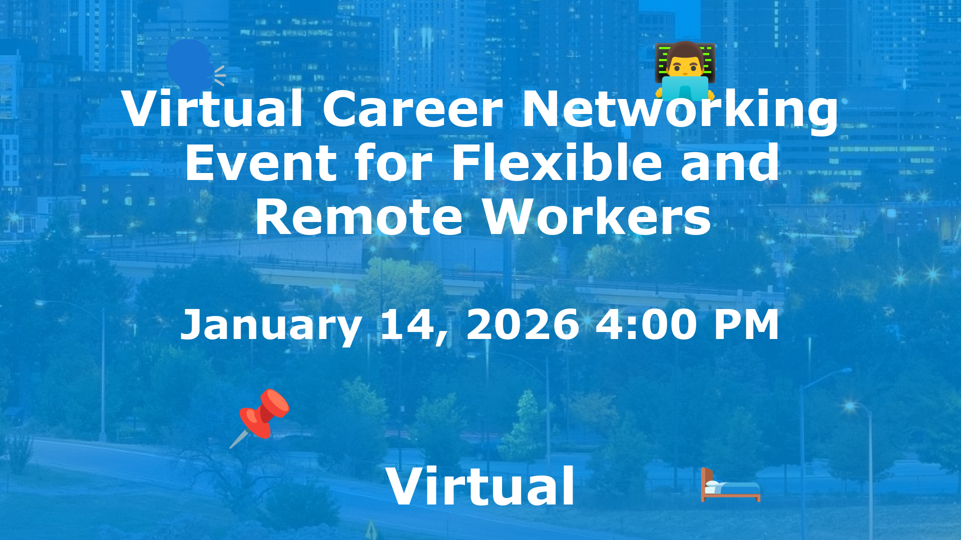 Virtual Career Networking Event for Flexible and Remote Workers event image